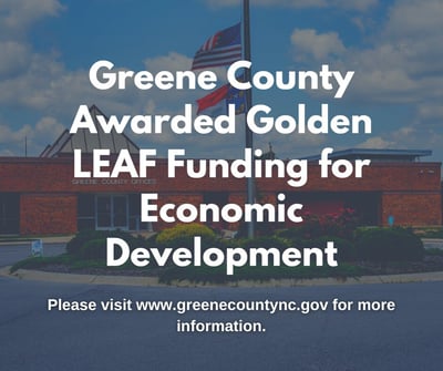 Greene County Awarded Golden LEAF Funding for Economic Development