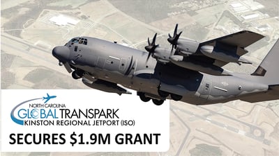 $1.9M Rural Infrastructure Authority (RIA) Grant for Lenoir County and North Carolina Global TransPark